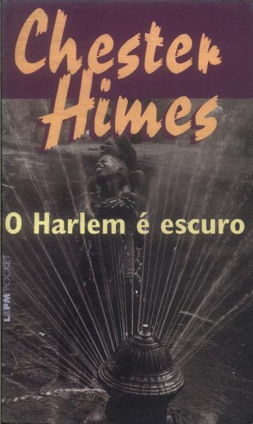 O Harlem É Escuro