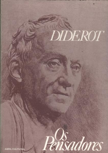 Os Pensadores: Diderot