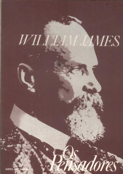 Os Pensadores: William James