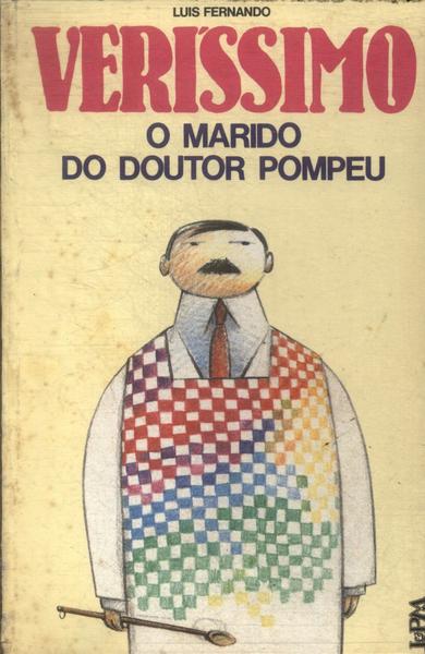 O Marido Do Doutor Pompeu