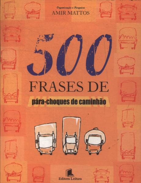 500 Frases De Pára-choques De Caminhão