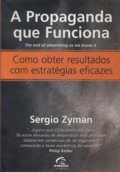 A Propaganda Que Funciona