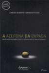 A Azeitona Da Empada (autógrafo)