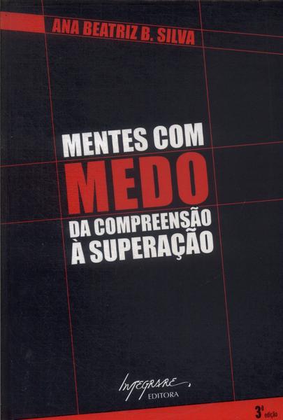 Mentes Com Medo