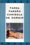 Farda, Fardão, Camisola De Dormir