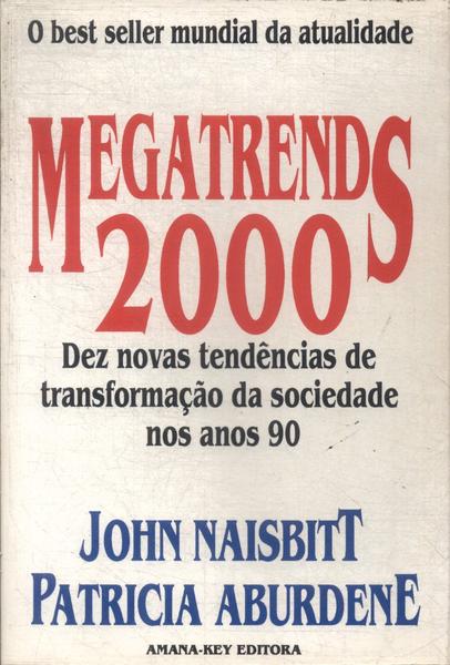 Megatrends 2000