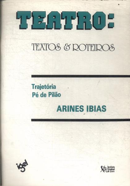 Teatro: Textos E Roteiros