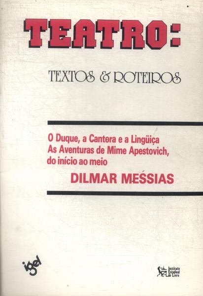 Teatro: Textos E Roteiros