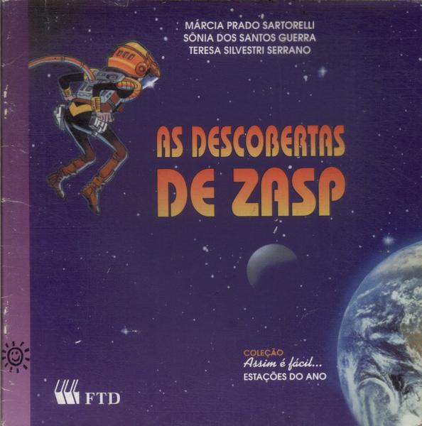 As Descobertas De Zasp