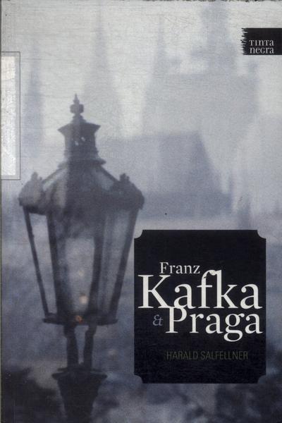 Franz Kafka E Praga