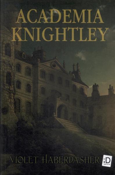 Academia Knightley