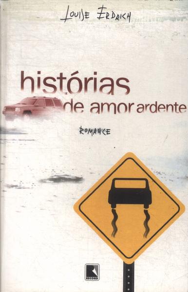 Hisórias De Amor Ardente