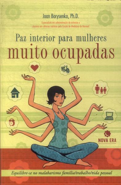 Paz Interior Para Mulheres Muito Ocupadas