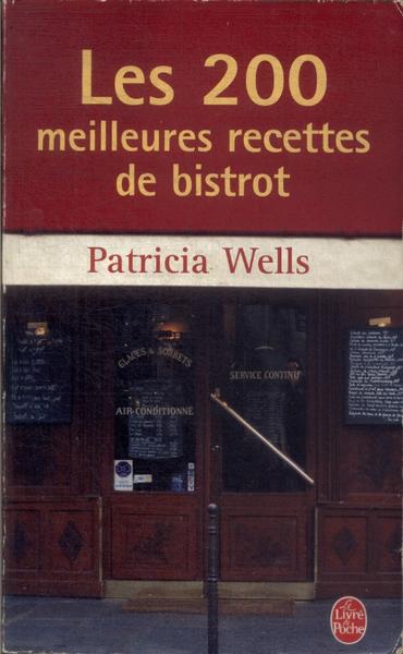 Les 200 Meilleures Recettes De Bistrot