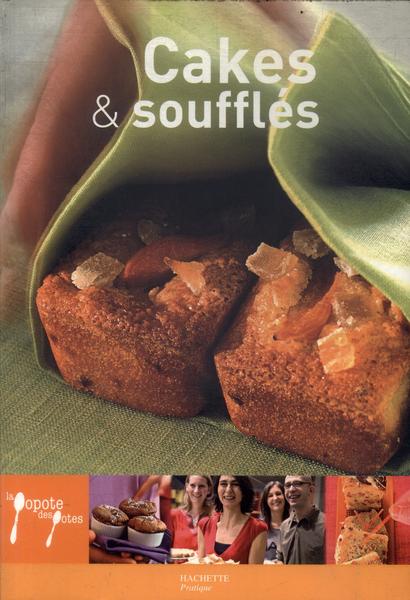 Cakes Et Soufflés