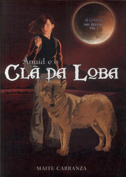 Anaíd E O Clã Da Loba