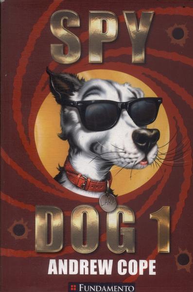 Spy Dog Vol 1