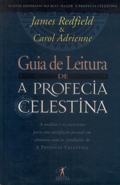 Guia De Leitura De A Profecia Celestina