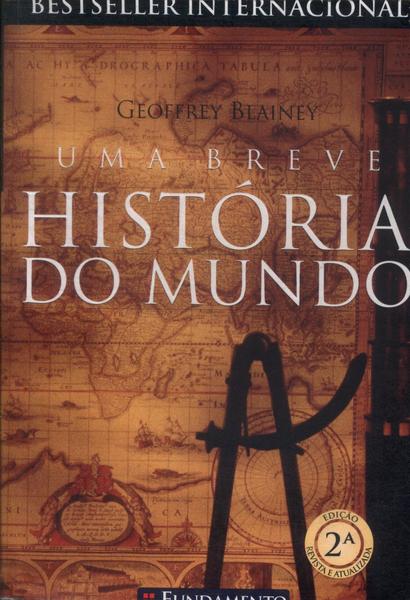 Uma Breve História Do Mundo