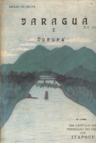 Jaraguá Do Sul E Corupá