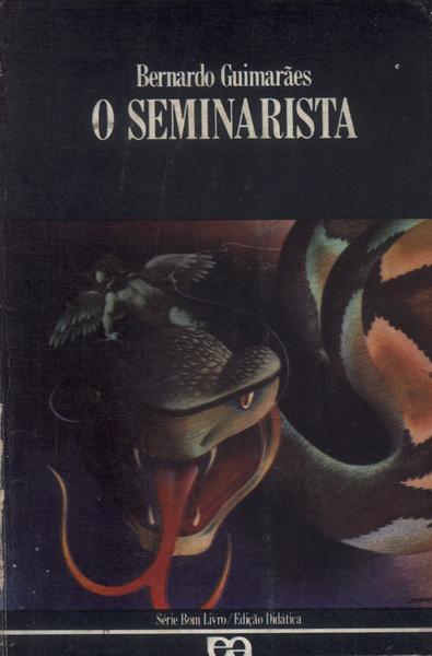 O Seminarista