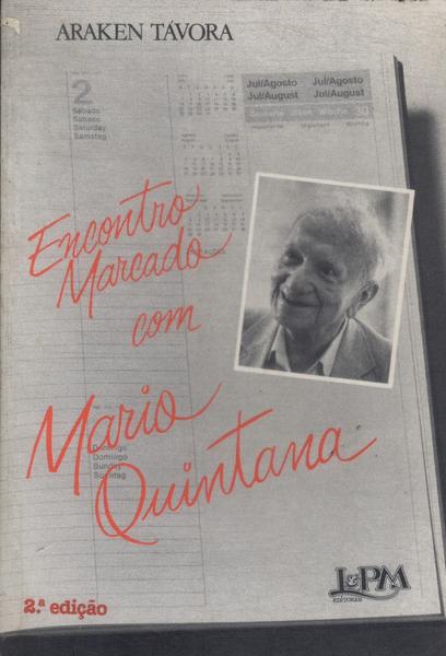 Encontro Marcado Com Mario Quintana