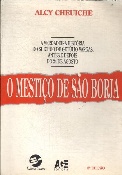 O Mestiço De São Borja