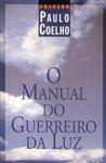 O Manual Do Gurreiro Da Luz