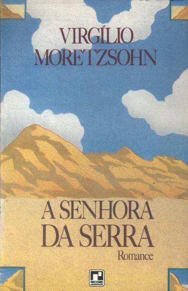 A Senhora Da Serra