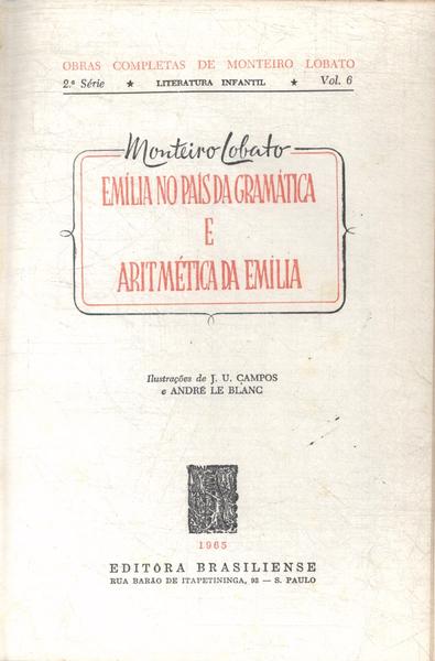 Emília No País Da Gramática - Aritmética Da Emília