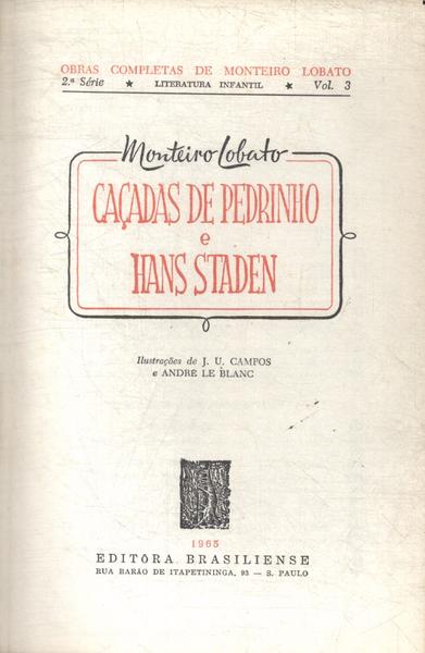 Caçadas De Pedrinho - Hans Staden