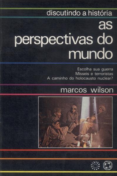 As Perspectivas Do Mundo