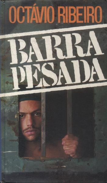 Barra Pesada