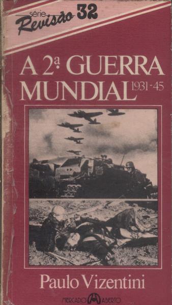 A 2ª Guerra Mundial