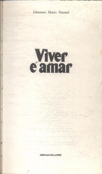 Viver É Amar