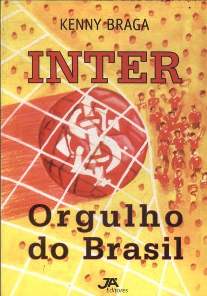 Inter: Orgulho Do Brasil