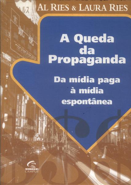 A Queda Da Propaganda