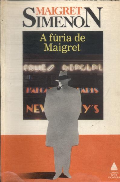 A Fúria De Maigret