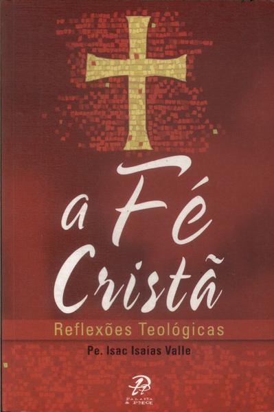 A Fé Cristã