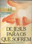 De Jesus Para Os Que Sofrem