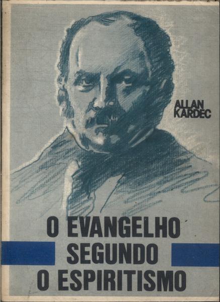 O Evangelho Segundo O Espiritismo