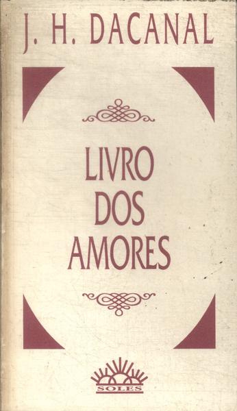 Livro Dos Amores (autógrafo)
