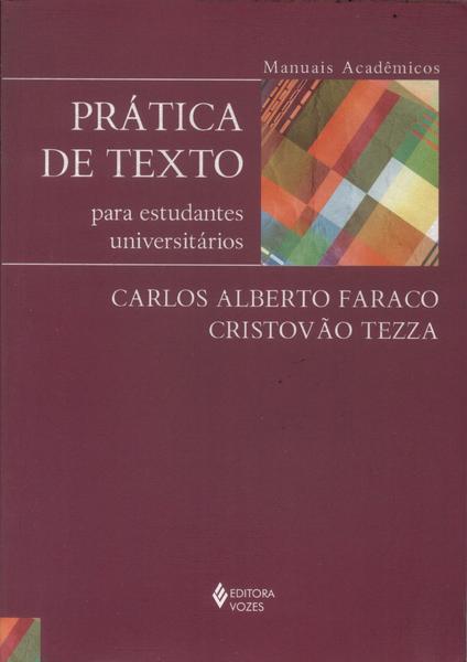 Prática De Texto Para Estudantes Universitários (2016)