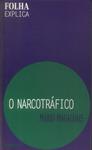 O Narcotráfico