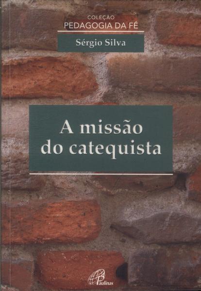 A Missão Do Catequista