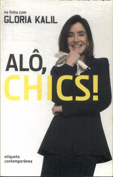 Alô, Chics!