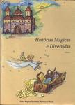 Histórias Mágicas E Divertidas Vol 1