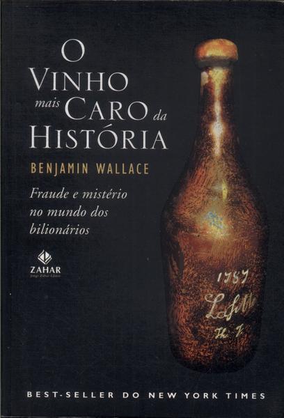 O Vinho Mais Caro Da História