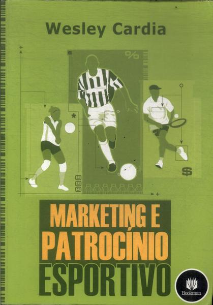 Marketing E Patrocínio Esportivo (Autógrafo)