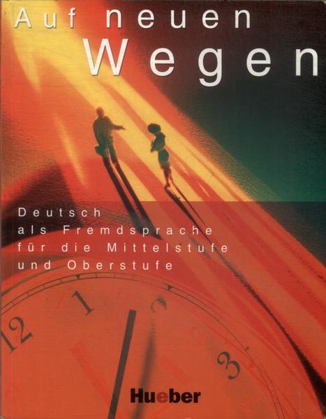 Auf Neuen Wegen (2008 - Não Inclui Cd)